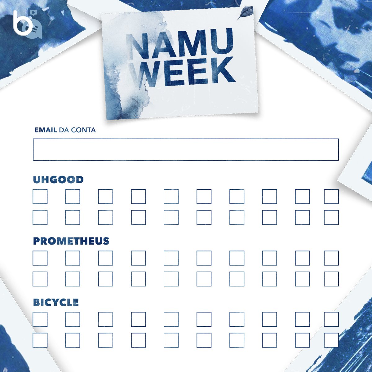 𝐍𝐀𝐌𝐔𝐖𝐄𝐄𝐊 | D1

🗓️ Início D1: 24/09 às 21hs (HB)
🗓️ Fim D1: 25/09 às 21hs (HB)

🎵 Músicas:
• uhgood
• ProMeTheUs
• Bicycle

🛒 bit.ly/moletom-indigo
☑️ bit.ly/bas-checklists
🎧 spoti.fi/3C5Q2H1

Atenção nas instruções ↓

#NAMUWEEKD1