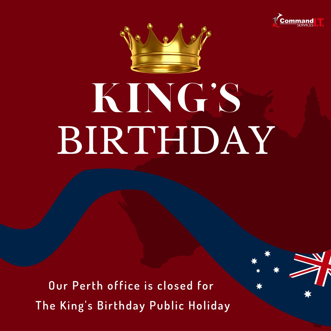 Command_IT_Serv's tweet image. Wishing you a fantastic birthday, Your Majesty! 🎉👑🎈

Please note that our office will be closed today due to a public holiday. 
Contact Us 
Phone: 1300 466 866

#CommandIT #PerthIT #PilbaraIT  #MondayClosure #PublicHoliday #HappyBirthdayKing