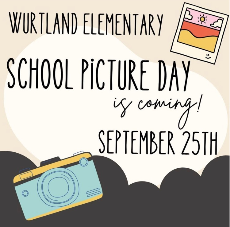 Don't forget: WES School Picture Day is tomorrow, Monday, September 25th!
