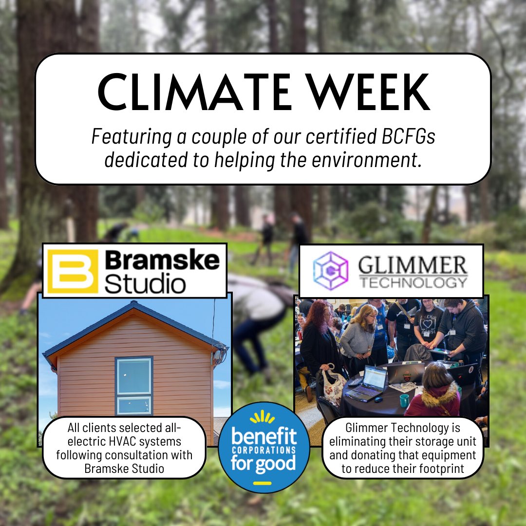 Climate Week is wrapping up after the UN General Assembly and other events in NYC. We're proud to have all of our certified BCFGs committed to helping the planet, including Bramske Studio of Portland and Glimmer Technology of Eugene.