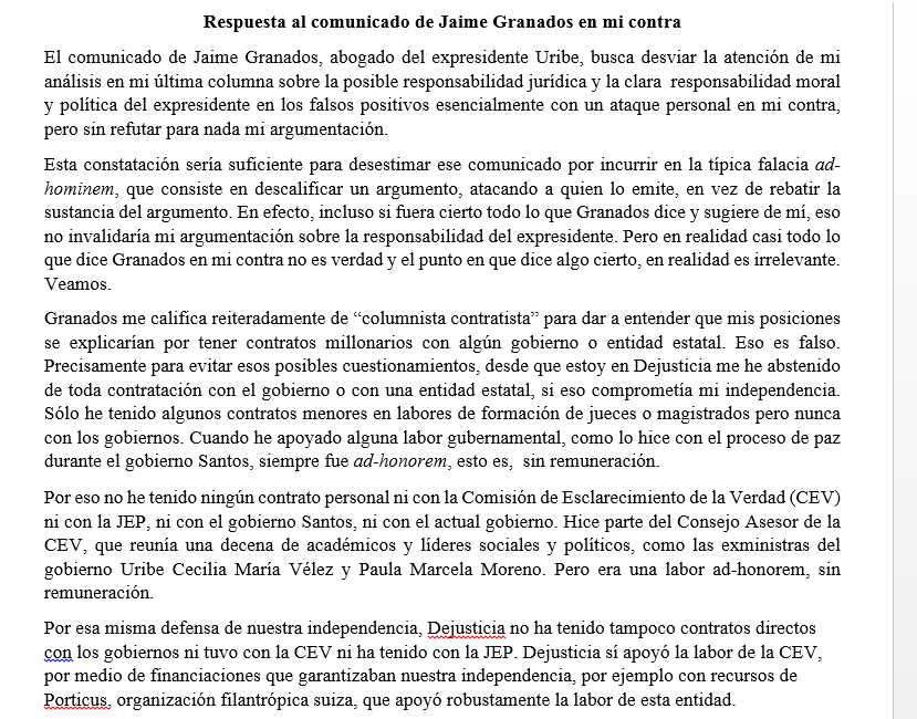 RodrigoUprimny's tweet photo. Respondo al comunicado en que @JGranadosPena, abogado del expresidente Uribe, me ataca personalmente con el fin de desviar la atención de mi análisis en mi última columna sobre la posible responsabilidad del expresidente en los falsos positivos. https://t.co/9W4hQKctzj