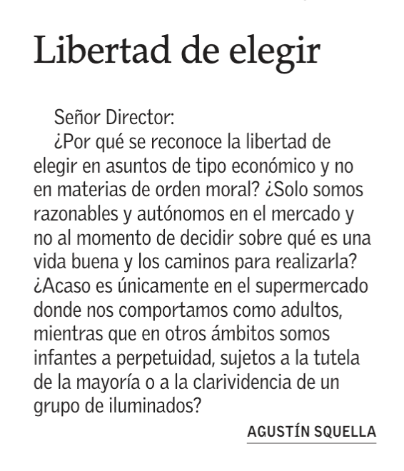 Siempre he tenido la misma pregunta que hace Agustín Squella hoy. Creo que está asociado a un asunto de género: mayor libertad en asuntos morales es igual a más autonomía para las mujeres. Hay sectores a los que les sigue costando mucho aceptar eso.