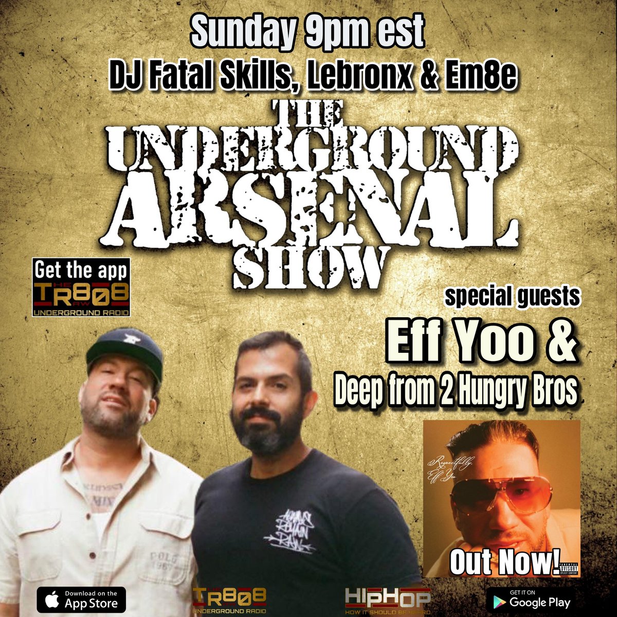 The Raw 808 Underground Radio (@808_raw) on Twitter photo #Nowplaying The Underground Arsenal Show w/ guests <a href="/OGeffyoo/">Eff Yoo</a> & <a href="/deep2hb/">Pendejo</a> of <a href="/2HungryBros/">2 Hungry Bros</a>
Get The Raw 808 app or go to TheRaw808Underground.com #theraw808 #undergroundarsenal <a href="/FatalSkills/">DJ Fatal Skills</a> <a href="/REALLEBRONX/">Lebronx</a> <a href="/the_music_man76/">M-80</a> #EffYoo #2hungrybros #respectfullyeffyoo #Nowplaying The Underground Arsenal Show w/ guests <a href="/OGeffyoo/">Eff Yoo</a> & <a href="/deep2hb/">Pendejo</a> of <a href="/2HungryBros/">2 Hungry Bros</a>
Get The Raw 808 app or go to TheRaw808Underground.com #theraw808 #undergroundarsenal <a href="/FatalSkills/">DJ Fatal Skills</a> <a href="/REALLEBRONX/">Lebronx</a> <a href="/the_music_man76/">M-80</a> #EffYoo #2hungrybros #respectfullyeffyoo