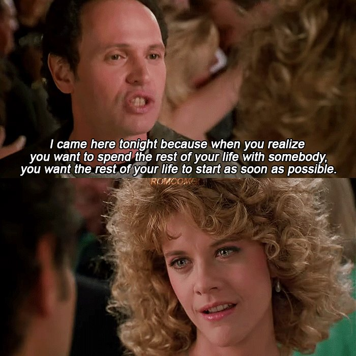 MatHelman's tweet photo. What's the best moment where a character REALIZES something?
"I came here tonight because when you REALIZE you want to spend the rest of your life with somebody, you want the rest of your life to start as soon as possible."
#WhenHarryMetSally #WHMS https://t.co/musytQaRIp
