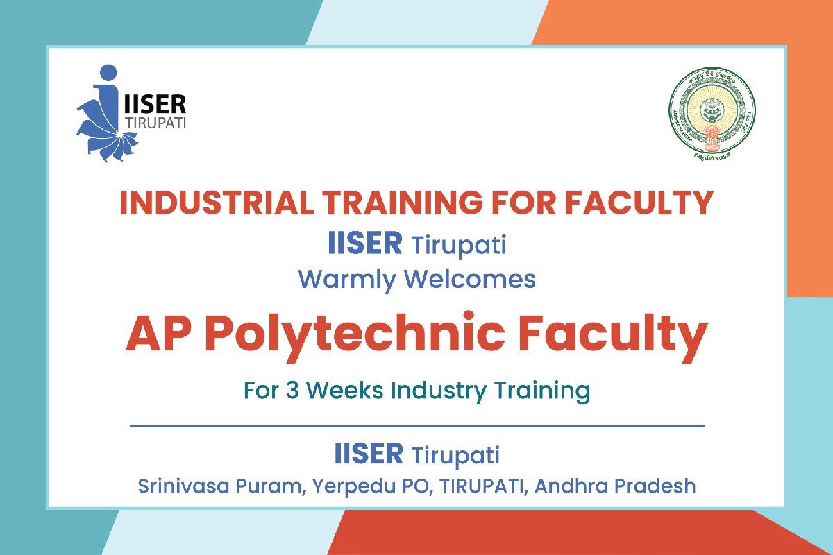 IISER Tirupati (@iisertirupati) on Twitter photo IISER Tirupati is organizing Residential Industrial training for Faculty for AP Polytechnic faculty. As an Institute of National Importance, imparting the skills in Technology based education, Curriculum, Assessment methods, Pedagogical tools and latest trends in the research. IISER Tirupati is organizing Residential Industrial training for Faculty for AP Polytechnic faculty. As an Institute of National Importance, imparting the skills in Technology based education, Curriculum, Assessment methods, Pedagogical tools and latest trends in the research.
