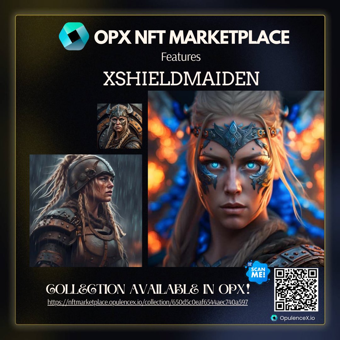 OpulenceX_NFT's tweet image. ✨Introducing a collection of unique #NFTs that celebrates the fierce and powerful female warriors of Norse mythology.
 
🛡️xShieldMaiden🛡️

Join the epic journey of these captivating &amp;amp; inspiring shield maidens NFTs. Visit nftmarketplace.opulencex.io
#NFTcollections #BuildonXRPL