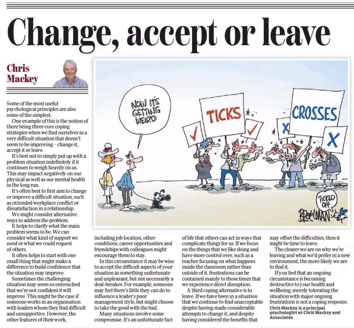 ChrisMackey66's tweet photo. Today's article in The Geelong Advertiser is about the three main coping alternatives when you find yourself stuck in a difficult situation such as a frustrating work environment. #mentalhealth #change #acceptance https://t.co/58yZDH0jS9