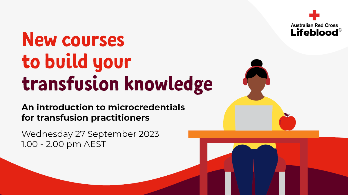 We're excited to announce we'll be launching new course offerings at #Blood2023. And the conversation starts with Wednesday's webinar - giving a brief background of the #microcredential and introducing
<a href="/lifebloodau/">lifebloodau</a>'s first three for #transfusion practitioners. Join on the day.