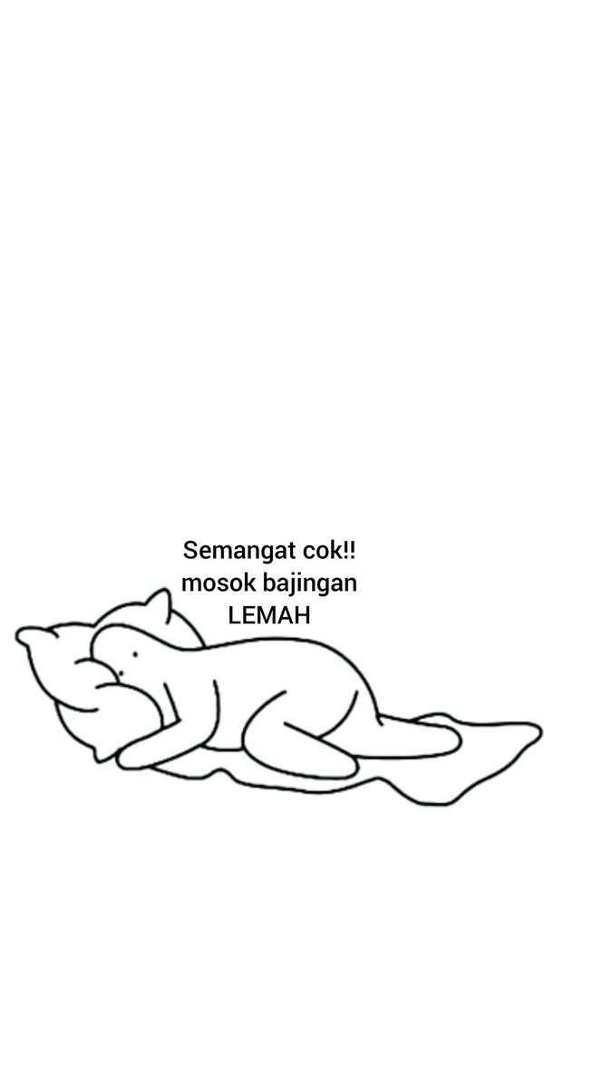 tammyRTM's tweet photo. Mangat bajingaaann ~ https://t.co/ucQhYfVQD1