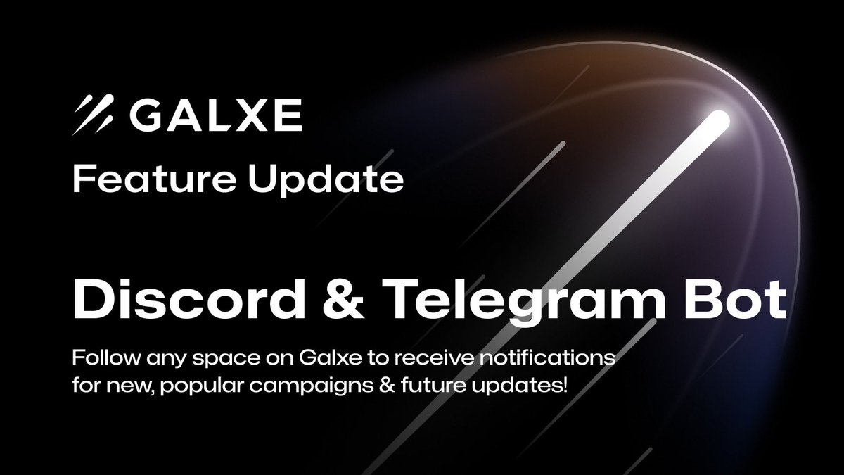 Galxe's tweet photo. Who doesn’t love an upgrade? 🤖
Our upgraded Discord and Telegram bots are here to make your interaction smoother than ever.
Now, follow Spaces on #Galxe and get private notifications when new Campaigns kick off! https://t.co/OzitiCOCPg