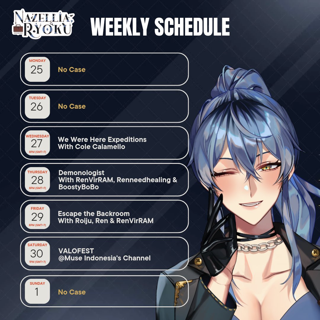 💼 Weekly schedule!

[ Link ]
Youtube : youtube.com/@NazelliaRyoku…

[ Hastag ]
- General : #NazelRyo
- Fanart : #NazelRyoArt
- Fanart 18+ : #NazedaRyo
- Clip : #NazelRyoClip
- Meme : #NazelRoyko
- Live/Collab : #NazelRyoLive