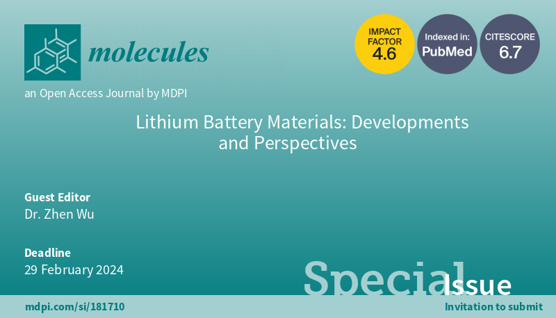 Molecules_MDPI's tweet photo. 📢New Special Issue Open: "Lithium Battery Materials: Developments and Perspectives" warmly welcoming new submissions.
✏️Guest edited by Dr. Zhen Wu
🔗https://t.co/naCCQGzEUG
📌#lithiumbatterymaterials #energystoragematerials #electrodematerials https://t.co/SGGERcF3uI