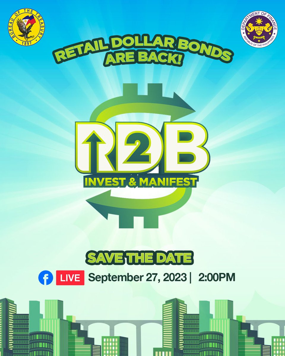 ANG PAGBABALIK! 

Announcing the return of the Bureau of the Treasury's Retail Dollar Bonds! Invest and manifest starting September 27, 2023! 💚

Know more about the program by tuning in to the RDB launch on September 27, 2023!

Live: facebook.com/TreasuryPH