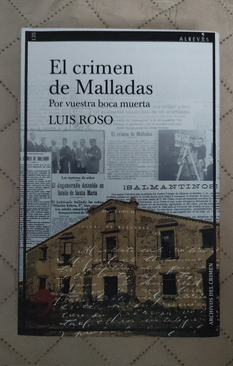 ElPolloDlCorral's tweet photo. Hace casi un año asistí a la presentación del libro de @_LuisRoso #ElCrimenDeMalladas #PorVuestraBocaMuerta presentado en @unamuno por @jambrina_. Anoche acabé la lectura. Conocí la historia poco antes y sigue pareciéndome que la realidad supera la ficción. Muy recomendable https://t.co/BvroEgFZp3