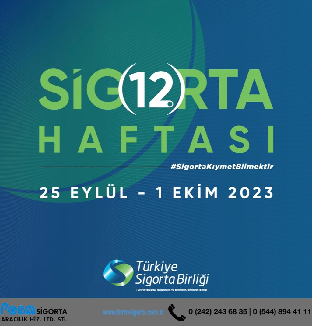 Sigorta Haftamız kutlu olsun