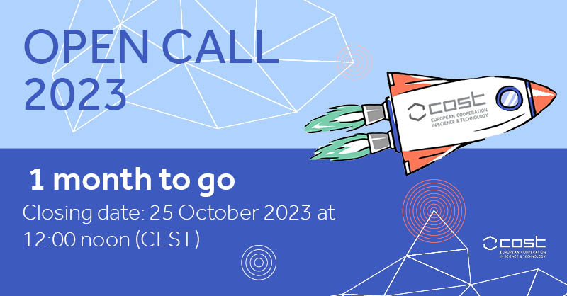 🚨 1 month to go! 🚀 Our Open Call 2022 for new COST Action proposals closes on 25/10. Make sure you're on top of your application submission: bit.ly/3OfoqST

#COSTactions #ScienceWithoutBorders #HorizonEU #EUResearchArea
