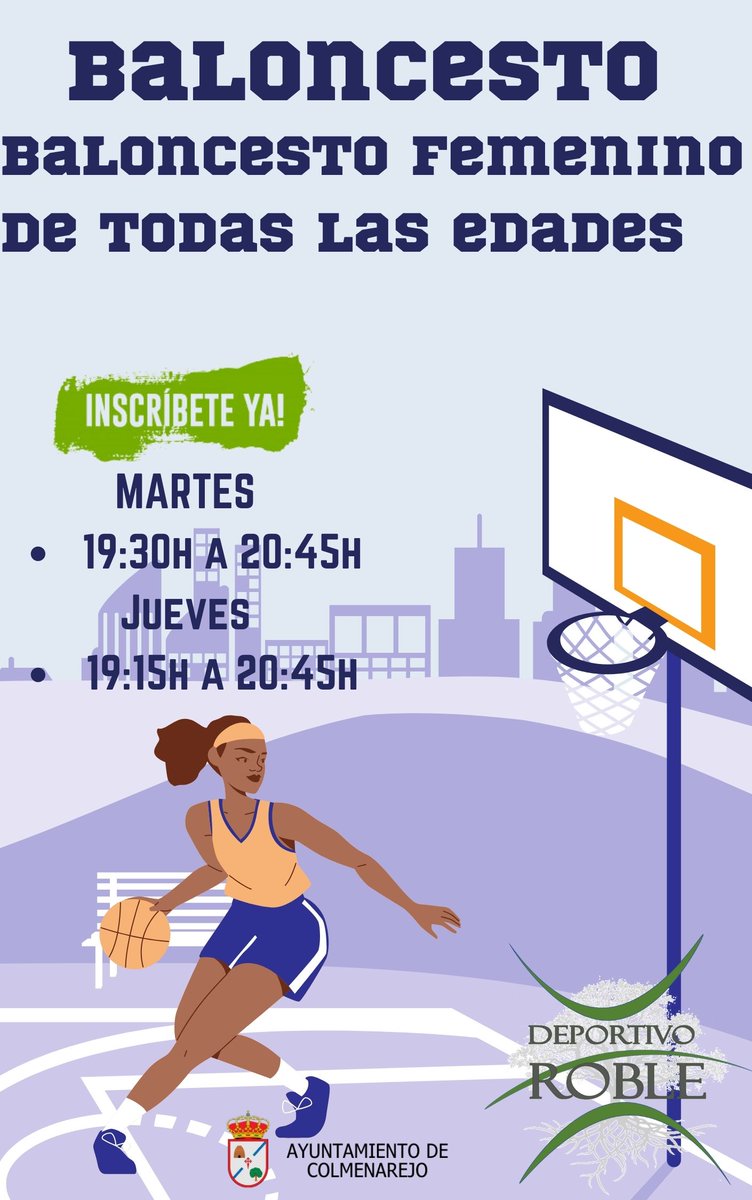 Nueva Actividad !!!
Baloncesto Femenino de todas las edades – ven a divertirte al basket !!!
INSCRIPCIONES/INFORMACIÓN
Email: info@basketcolmenarejo.es
Tel: 722 74 52 40
#colmenarejo #baloncestofemenino #venaponerteenforma #cdbroble #basketcolmenarejo #mujeresydeporte
