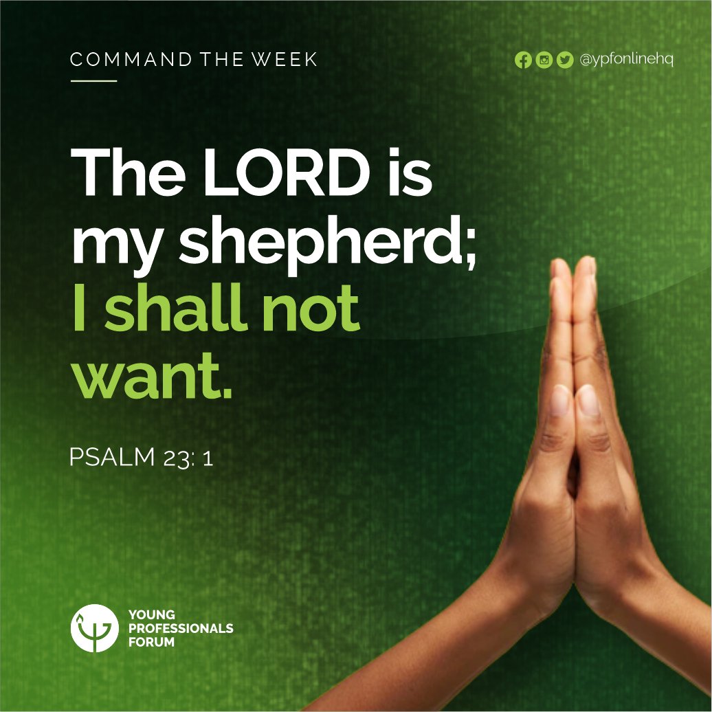 ypfonlineHQ's tweet photo. Its another beautiful Monday!
Command The Week.
Psalm 23
#CommandTheWeek #MondayMorning #YPFOnlineHQ https://t.co/TOaemx5k9A