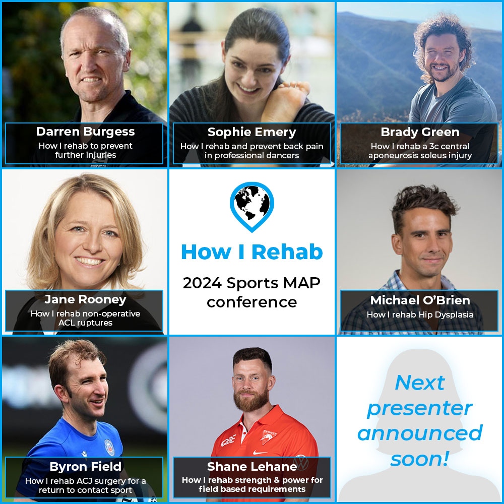 2024 Sports MAP Conference 'How I Rehab' This 2 day in-depth conference will bring 12 industry leaders together, sharing their own unique and specific approach to different aspects of sports injury rehabilitation. 10 - 11 Feb 24⁠ tinyurl.com/26rrdw7r