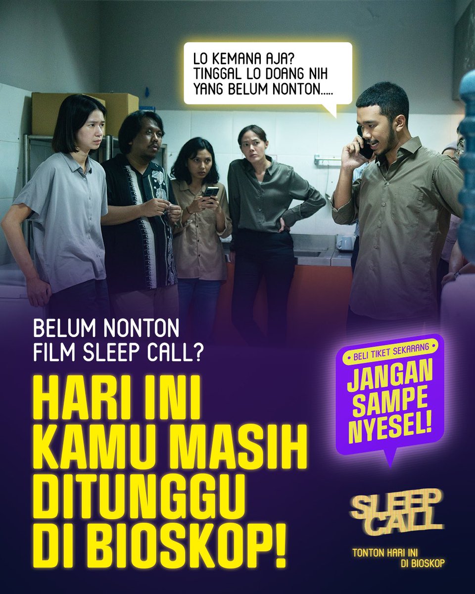 IDNPictures's tweet image. Belum nonton Sleep Call? 

The Pinjols masih nungguin kamu di bioskop hari ini.

Gasss beli tiketnya sekarang!

#SleepCall #FilmSleepCall