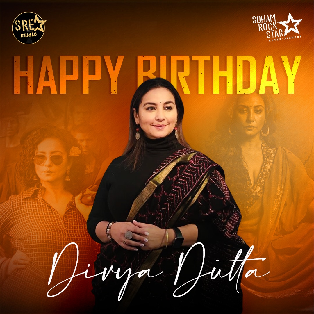 Happy Birthday to the exceptionally talented Divya Dutta 🎉 Your incredible performances continue to dazzle us. Here's to another year of brilliance and success. 🎂✨ #SohamRockstarEntertainment #SohamRockstarEntertainmentMusic #SRE #SREMusic #DivyaDutta #Dhaakad #HappyBirthday