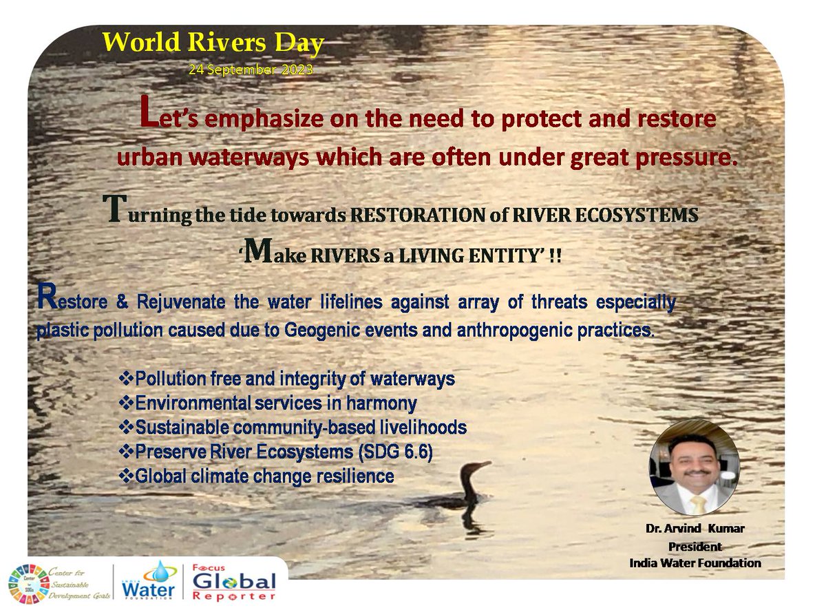 #worldriversday2023 #4thsundayofseptember #SDG6 #plasticpollution #riverecosystems #environmentalservices #waterways #globalclimatechange #saverivers @PMOIndia @narendramodi @andersen_inger @gssjodhpur @nitin_gadkari @ViniMahajan @asokji @cleanganganmcg @UNEP @shipmin_india