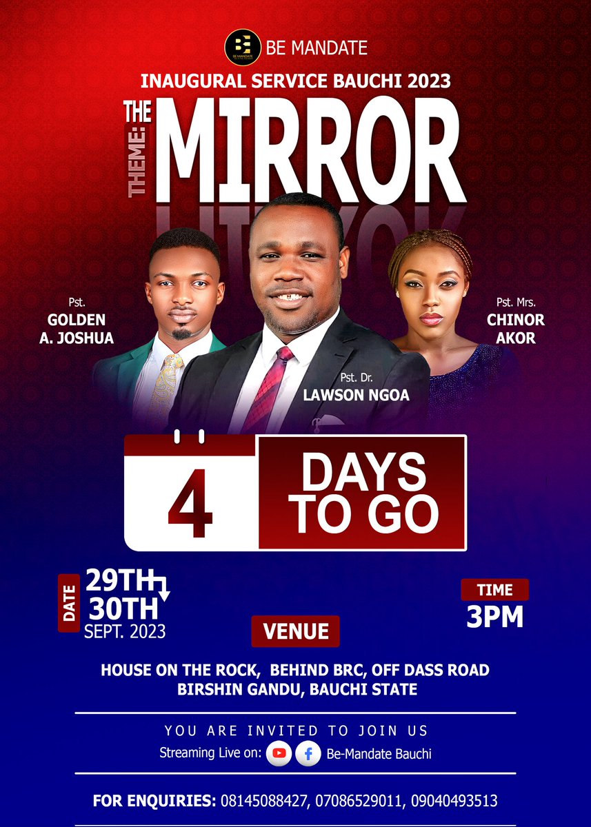 BeMandateBauchi's tweet photo. 04 Days: The Be-Mandate Bauchi Inaugural service is approaching rapidly, and we're all eagerly anticipating this exhilarating journey! π#Inauguralservicecountdown #BeMandate #BMBauchi #BMBInauguralService #BeMirrored #ReflectHisImage πΏ https://t.co/s5twJNXdjJ