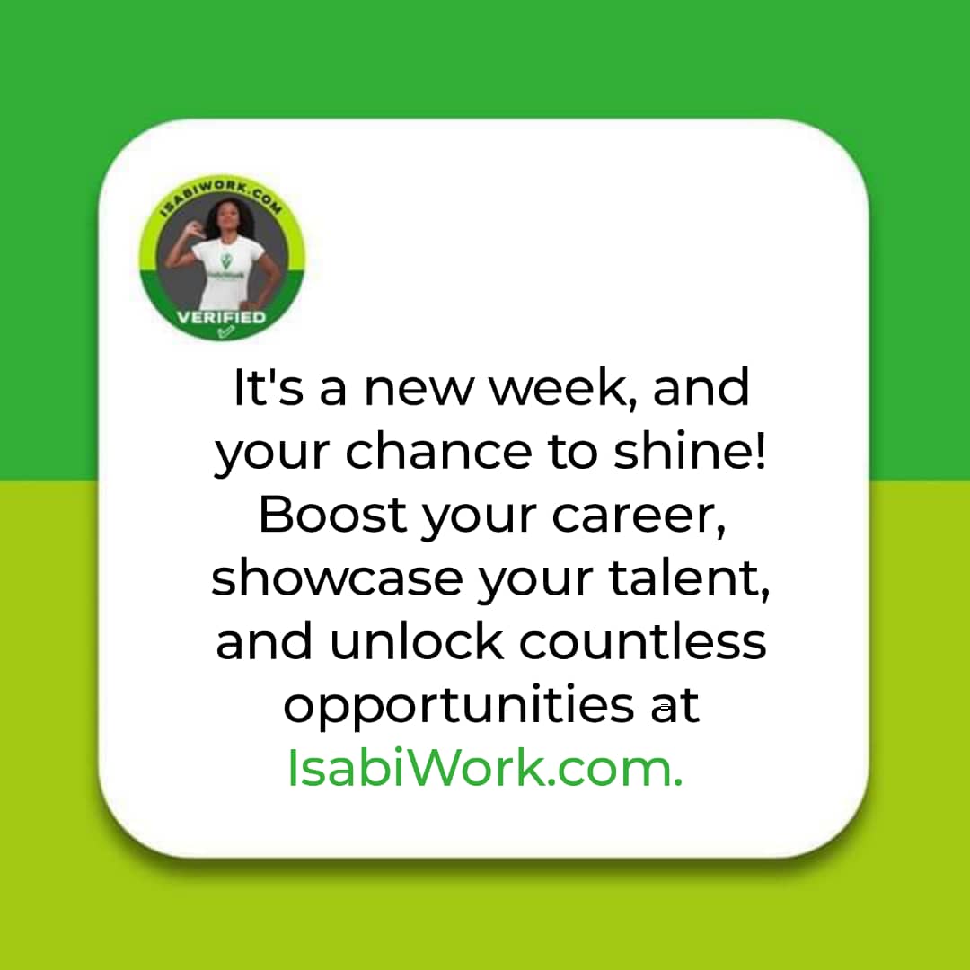 Hey there, change-makers! It's a new week, and your chance to shine! Boost your career, showcase your talent, and unlock countless opportunities at IsabiWork.com. Visit now & embrace the journey! 

 #DiscoverYourPower