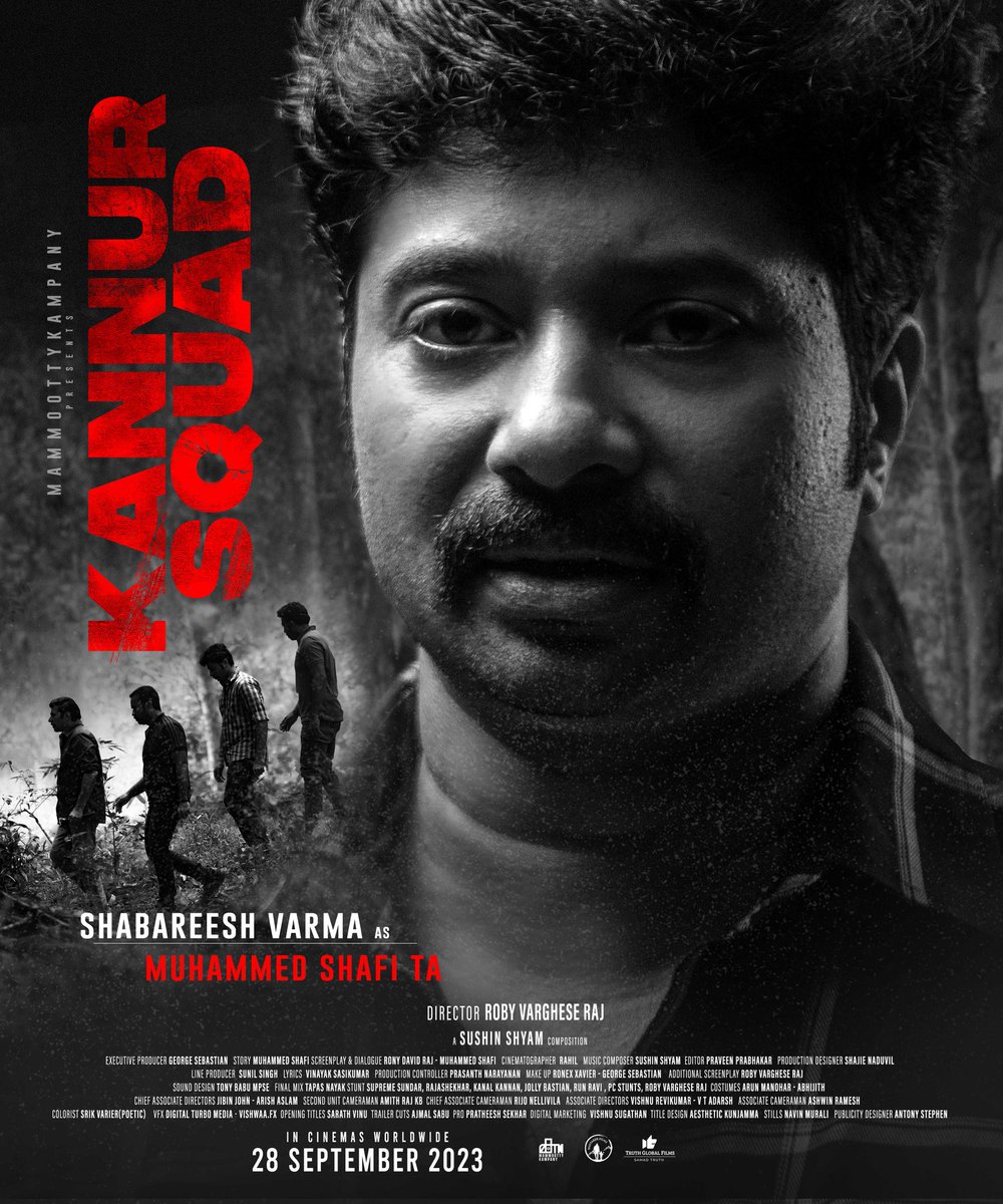 MKampanyOffl's tweet photo. Shabareesh Varma as Muhammed Shafi T A

#KannurSquad In Cinemas from September 28

#KannurSquadOnSep28 @mammukka @DQsWayfarerFilm @Truthglobalofcl #Mammootty @kannursquad https://t.co/EnDDRh9vD1