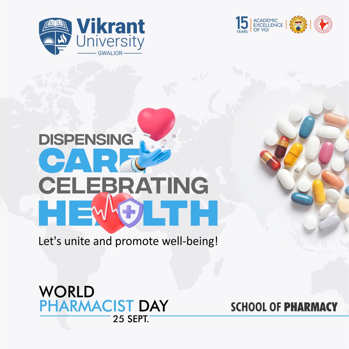 On this World Pharmacist Day, let's Celebrate the relentless efforts of the unsung heroes of healthcare sector.

#WorldPharmacistDay #PharmacyDay #Pharmacy #SchoolOfPharmacy #VikrantUniversity #VikrantGroupofInstitutions #Gwalior #Indore #MadhyaPradesh #India