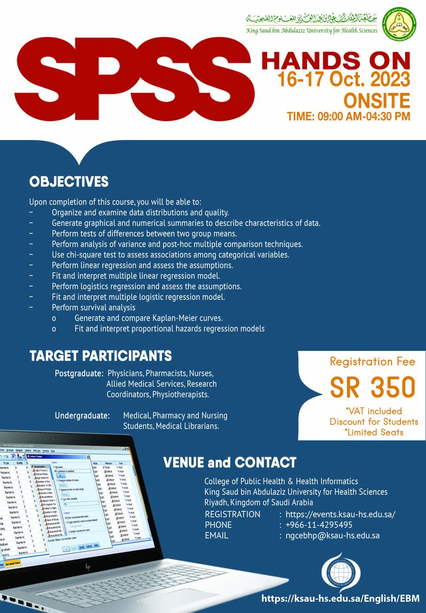 Book your seat now for " SPSS Hands on" On 16-17 October 2023. 
Onsite ~ Riyadh. Limited Seats Available    
Registration is thru: events.ksau-hs.edu.sa    
for inquiries email: ngcebhp@ksau-hs.edu.sa    

#SPSS #تحليل_احصائي #احصاء #بحث_علمي #بحوث #بحوث_علمية #أبحاث #ابحاث