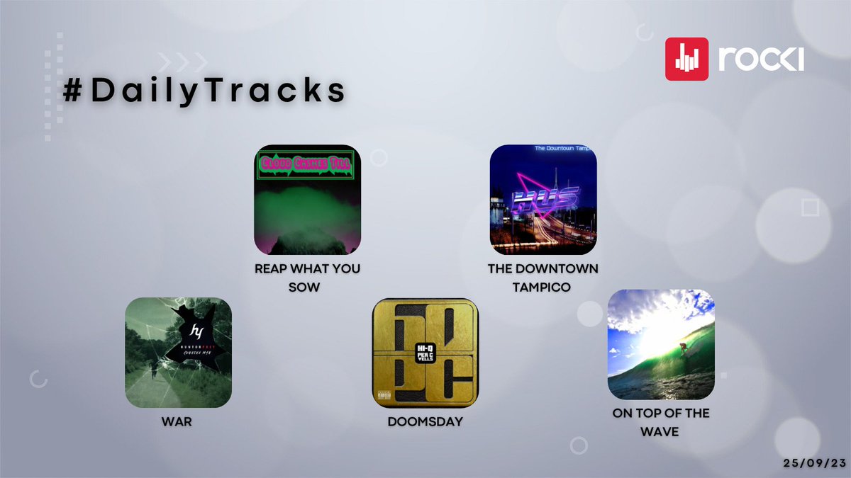 RockiApp's tweet photo. #DailyTracks ๐ช 25/09/23 $ROCKI
๐งREAP WHAT YOU SOW - https://t.co/i6tdKxkzWz
๐นTHE DOWNTOWN TAMPICO - https://t.co/7hOQ8Dmovc
๐ป WAR - https://t.co/qQAqbElF89
๐ค DOOMSDAY - https://t.co/THkKNq1RnX
๐ธON TOP OF THE WAVE - https://t.co/dRplTSMLpT https://t.co/sMKlWGFIDM
