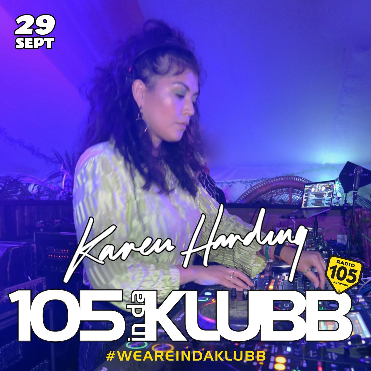 105 InDaKlubb (@105indaklubb) on Twitter photo ☑ <a href="/KarenHarding/">Karen Harding</a> on #105INDAKLUBB!
➖
Ogni weekend con il radioshow
#MyKlubb di <a href="/andreabellidj/">Andrea Belli</a>
e con i mixati dei Top dj Italiani
e Internazionali
➖
#WEAREINDAKLUBB
La notte dance firmata <a href="/Radio105/">Radio 105</a> 💥
#playitloud
➖
📌 <a href="/upsideuk/">Upside UK</a> ☑ <a href="/KarenHarding/">Karen Harding</a> on #105INDAKLUBB!
➖
Ogni weekend con il radioshow
#MyKlubb di <a href="/andreabellidj/">Andrea Belli</a>
e con i mixati dei Top dj Italiani
e Internazionali
➖
#WEAREINDAKLUBB
La notte dance firmata <a href="/Radio105/">Radio 105</a> 💥
#playitloud
➖
📌 <a href="/upsideuk/">Upside UK</a>