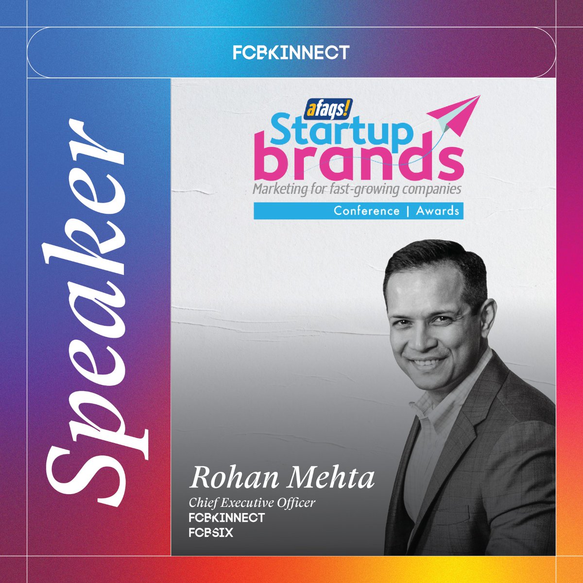 We're thrilled to share that Rohan Mehta, CEO of FCB Kinnect & FCB Six India, will be a distinguished speaker in the 'Branding vs Performance Marketing' panel discussion at the upcoming Afaqs Startup Brands Conference & Awards.

@afaqs @FCBKinnect