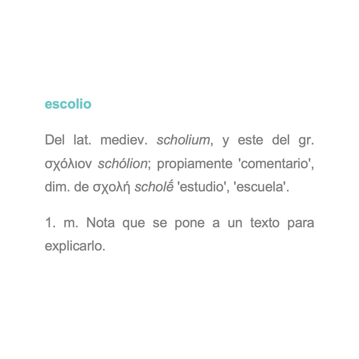 Escolio

#RAE #DRAE #LenguaCastellana #Léxico #Vocabulario #PalabrasCuriosas