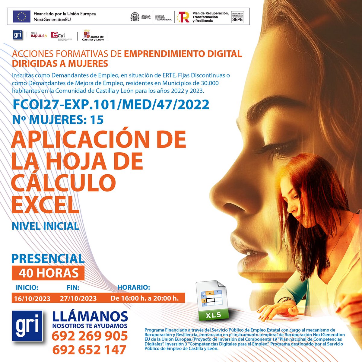 📢 𝗩𝗔𝗟𝗟𝗔𝗗𝗢𝗟𝗜𝗗 || CURSO GRATUITO: APLICACIÓN DE LA HOJA DE CÁLCULO EXCEL ¡𝗗𝗲𝗹 𝟭𝟲 𝗮𝗹 𝟮𝟳 𝗱𝗲 𝗼𝗰𝘁𝘂𝗯𝗿𝗲!

✔DIPLOMA OFICIAL de la Junta de Castilla y León

¡Reserva tu plaza!
📲 692 26 99 05
🏡 Plaza Juan de Austria, 8 #Valladolid 

#mujer #gri #cursogratis