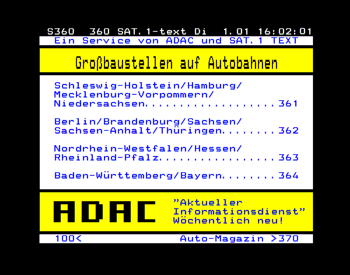 SAT1text's tweet photo. SEITENVORSTELLUNG - TAFEL SEITE 360

Diese Seite war die Übersichtsseite für 
Großbaustellen auf Autobahnen. 

#SAT1 #TEXT #VON #FRÜHER #IHR #PRIVATES #VIDEOTEXTPROGRAMM #SAT1TEXTVONFRÜHER #SAT1TEXT #VIDEOTEXT #SEITEN #ERINNERUNG #VIDEOTEXTSEITENERINNERUNG
#ADAC 
. https://t.co/QNjYzSwyAl