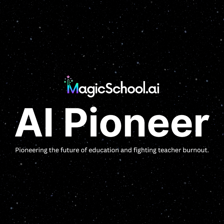 Proud to announce my membership in @MagicSchoolAI's Pioneers Program! As the EdTech Imagineer @CrosstownHigh , all the Magic Tools are total EdTEch centric game changers for teachers at my school, myself as a Nerdy Teacher and all of us in EdTech. #rethinkhighschool