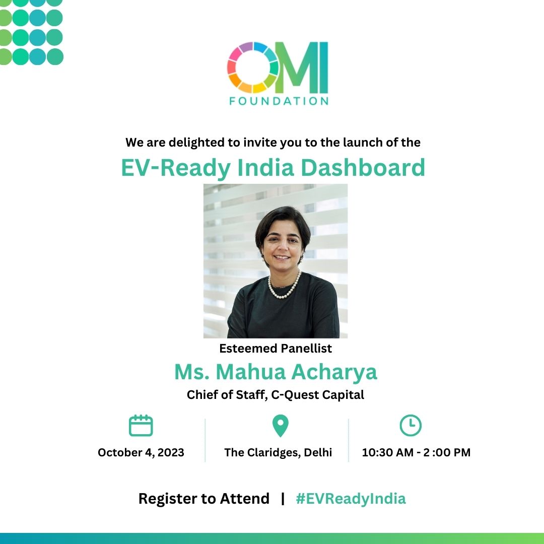 OMI Foundation (@omifoundation) on Twitter photo It's all happening! Don't miss the launch of the EV-Ready India Dashboard with our esteemed guests and panellist Ms. <a href="/mahuaacharya/">Mahua Acharya</a> Chief of Staff, C-Quest Capital, in less than ten days! Let's accelerate towards an eco-friendly future together!
Register: shorturl.at/vAGR2 It's all happening! Don't miss the launch of the EV-Ready India Dashboard with our esteemed guests and panellist Ms. <a href="/mahuaacharya/">Mahua Acharya</a> Chief of Staff, C-Quest Capital, in less than ten days! Let's accelerate towards an eco-friendly future together!
Register: shorturl.at/vAGR2