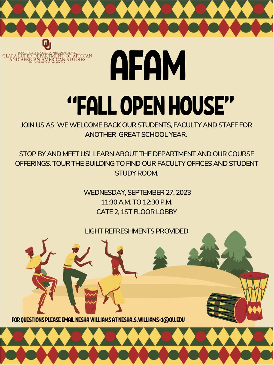 AFAM_OU's tweet image. We have a full week with events planned on Wednesday and Thursday.  AFAM Fall Open House in Cate 2 from 11:30 to 12:30 on Wednesday. On Thursday we will host a talk from Dr. Ife Williams in the Bizzell Memorial Library Room LL118 from 1:30-2:45. #AFAM #BlackExcellence