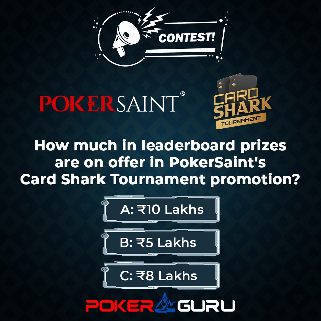 PkrGuru's tweet photo. #ContestAlert #Giveaway 😀

As @PokerSaintClub's Card Shark Tournament promotion crosses its first week, dive into the thrilling daily marquees and climb that leaderboard for jaw-dropping prizes! 🚀💸

Offering immense value to our followers, we are back with an exciting contest where five lucky players stand to win tickets 🎟️ worth ₹1,350 each to PokerSaint`s Tuesday marquee, the ₹3 Lakhs GTD Ruby, kickstarting at 8 PM. 🕗

You know the rules:
1. Sign up on PokerSaint here 👉🏻 https://t.co/3LUVfpuod9
2. Like and Follow 📲 #PokerGuru & @PokerSaintClub 
3. Comment with the correct answer, your PokerSaint ID, registered mobile number, and tag three poker friends. 👥👥👥
4. Subscribe to our YouTube Channel: https://t.co/CJ3fCPgEtk
(Mention your YouTube username in the comments.)

The contest is open across all our social media handles on #Facebook, #Instagram, and #Twitter. Entries across all platforms will be considered while awarding the prizes.

Winners will be announced in the comment section of this post on September 26 by 6 PM. 🕕

Good luck, everyone! 🤞🏻