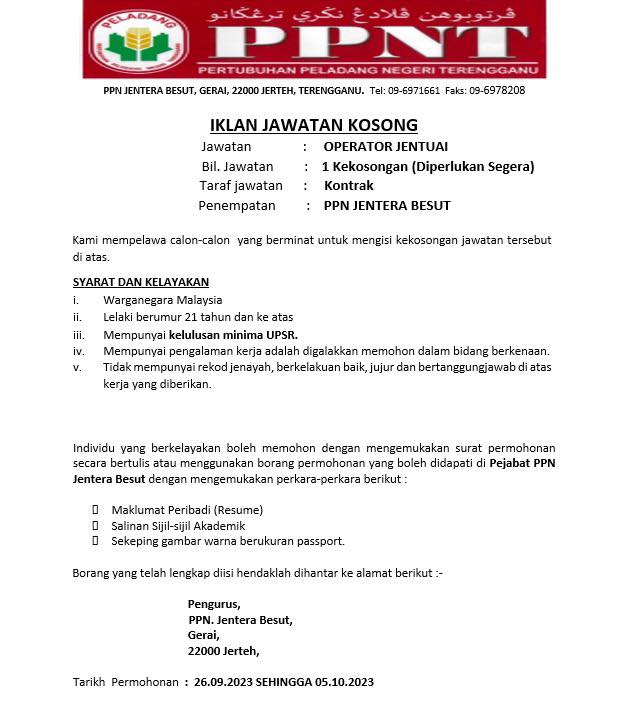PPNJBesut's tweet photo. JAWATAN KOSONG DI PPN JENTERA BESUT
KEMASUKAN SEGERA 📷📷📷
1. Operator Traktor - 1 kekosongan
2. Operator Jentuai - 1 kekosongan
3. Operator Jengkaut - 1 kekosongan
(*Semua penempatan di PPNJ Besut)
TARAF JAWATAN ADALAH KONTRAK https://t.co/L2C1DISNZD