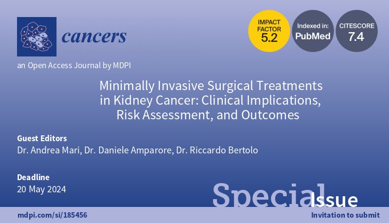 ๐๐๐๐๐๐ง๐๐ค ๐ฝ๐๐ง๐ฉ๐ค๐ก๐ค MD PhD (@ricbertolo) on Twitter photo <a href="/Cancers_MDPI/">Cancers MDPI</a> just launched the special issue entitled "#MinimallyInvasive #Surgical #Treatments in #KidneyCancer: Clinical Implications, Risk Assessment, and Outcomes"
Have a look ๐๐ป๐ฑ๏ธ๐๐ผ mdpi.com/journal/cancerโฆ
A pleasure to co-guest editโ๏ธ with friends & colleagues <a href="/Cancers_MDPI/">Cancers MDPI</a> just launched the special issue entitled "#MinimallyInvasive #Surgical #Treatments in #KidneyCancer: Clinical Implications, Risk Assessment, and Outcomes"
Have a look ๐๐ป๐ฑ๏ธ๐๐ผ mdpi.com/journal/cancerโฆ
A pleasure to co-guest editโ๏ธ with friends & colleagues