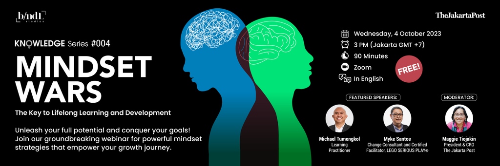jakpost's tweet image. Get in the driver&apos;s seat of your mind! Join us for &apos;Mindset Wars: Key to Lifelong Learning &amp;amp; Development.&apos; Learn, grow, overcome &amp;amp; soar. Limited seats, register now! l8r.it/g1TN

#MindsetWars #KnowledgeSeries #JakartaDreamers