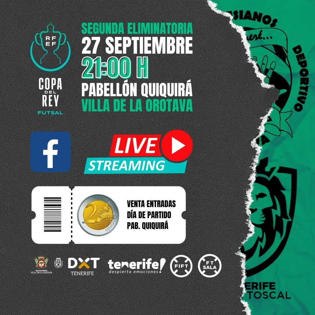 CDSalesianosCDS's tweet photo. 🏆👑 La Copa del Rey se acerca...
⚽️ Miércoles 27 | 21:00H 🇮🇨
💙 @CDSalesianosCDS 🆚️ @IberiaToscal 🦁
🧾 Entradas 2€ (solo venta en taquilla)
🎁 Con sorteos de #LaFast & @burgerking_es
📹 El partido se dará por el Facebook live de CDS.
➡️ @DXTenerife @FutSalRFEF https://t.co/feqm0WtiPN