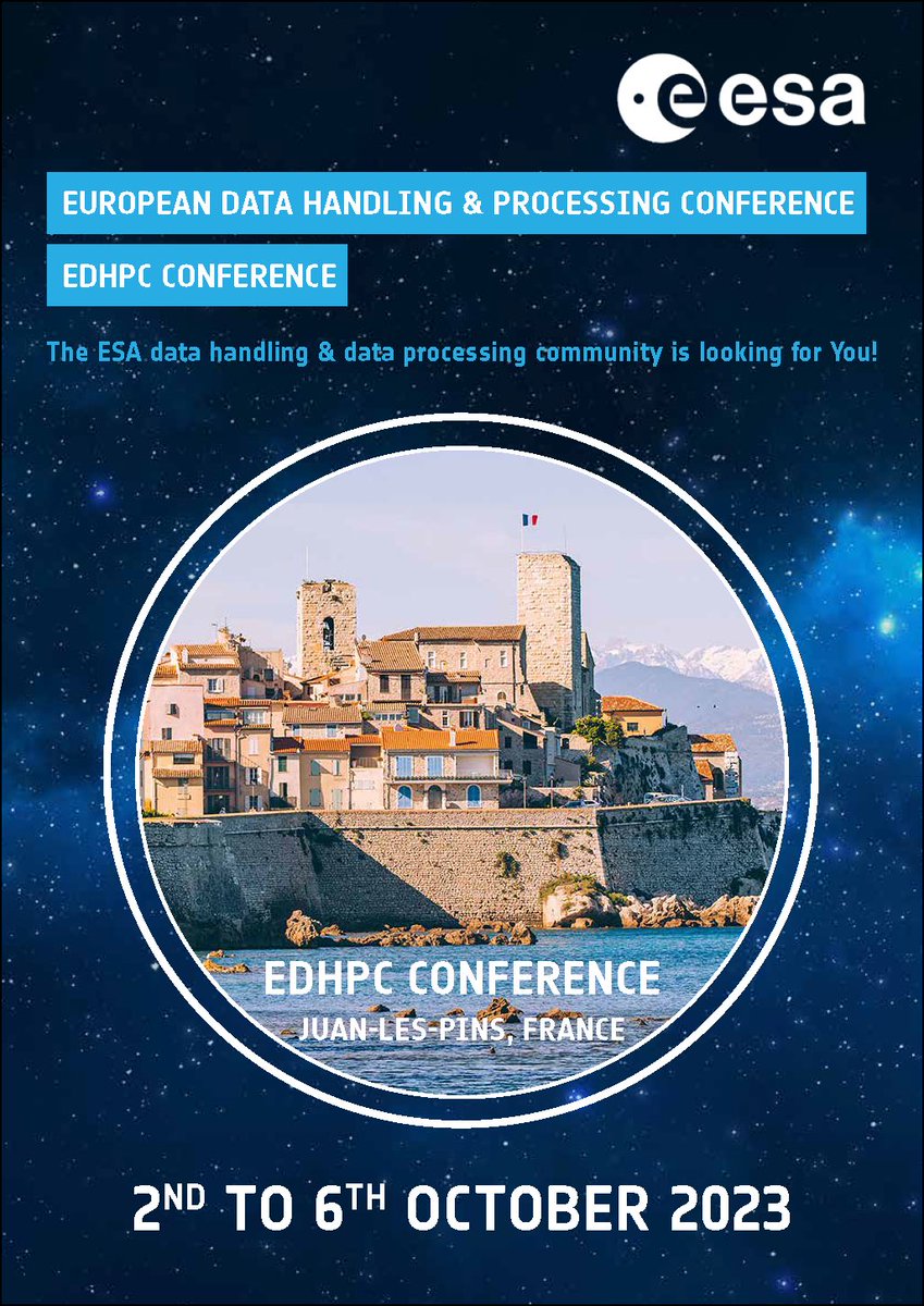 🪐Looking forward to meeting all participants and exhibitors at ESA’s Conference EDHPC 2023, October 2-6, Juan-Les-Pins, France.

✔️Come find us at Booth n. 01! 

<a href="/esa/">European Space Agency</a> 
indico.esa.int/event/445/