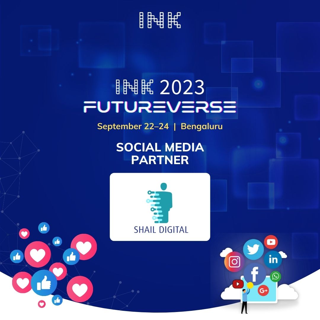 We are thrilled to introduce our Social Media Partner Shail Digital for INK 2023 Futureverse Shail Digital is a leading Digital Marketing Agency helping companies, especially start-ups and SMEs to create a strong digital presence. #INK #INKTalks #INKConference #INKevent