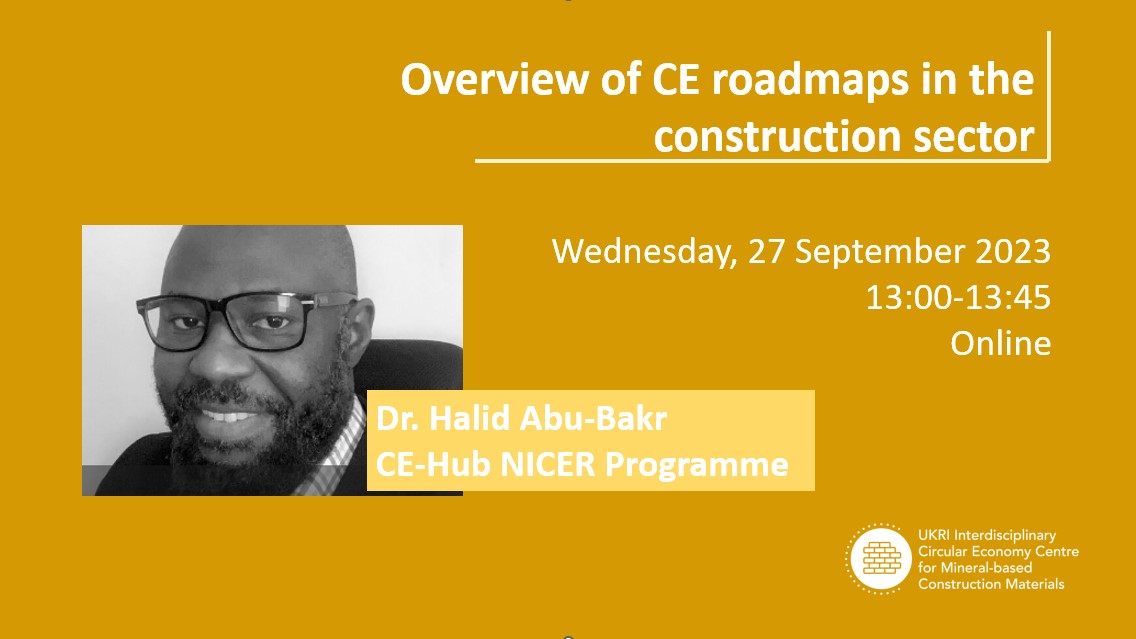 Circular Economy Centre for Construction Minerals (@icec_mcm) on Twitter photo Please join our September 2023 lunchtime #webinar for an Overview of #circulareconomy #roadmaps in the construction sector by <a href="/halidu_abu/">Halid Abu-Bakar</a> from <a href="/CEHubUK/">Circular Economy Hub (CE-Hub)</a>
(This event was moved from earlier in the month)
🗓️Wed, 27 September 2023
📷13:00-13:45
🔗eventbrite.co.uk/e/672606473067 Please join our September 2023 lunchtime #webinar for an Overview of #circulareconomy #roadmaps in the construction sector by <a href="/halidu_abu/">Halid Abu-Bakar</a> from <a href="/CEHubUK/">Circular Economy Hub (CE-Hub)</a>
(This event was moved from earlier in the month)
🗓️Wed, 27 September 2023
📷13:00-13:45
🔗eventbrite.co.uk/e/672606473067