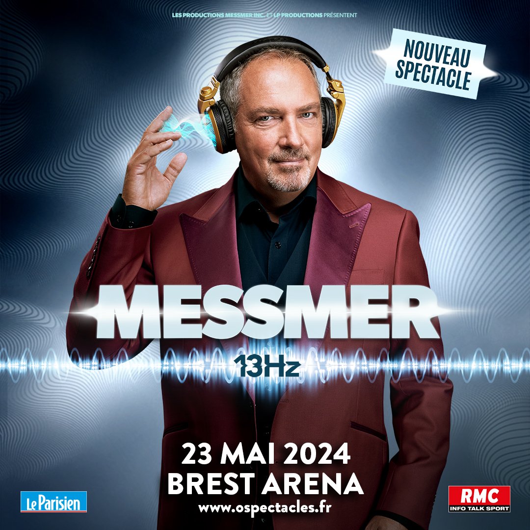 𝗔𝗡𝗡𝗢𝗡𝗖𝗘 |📍Messmer | nouveau spectacle 13Hz • 23 mai 2024 • @BrestArena ! Après de multiples tournées à succès et plus de 2 millions de billets vendus, Messmer, connu et reconnu comme le Maître Mondial de l’Hypnose est de retour ! 🎫Billetterie : ospectacles.fr/billet/messmer…