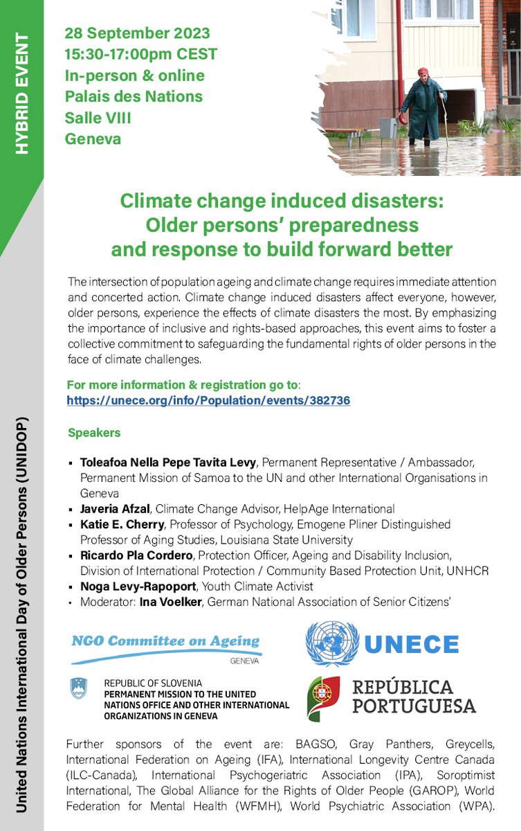 Join us in person or online!

Hybrid event to celebrate the UN International Day of Older Persons #IDOP2023

#Climate change induced #disasters: Older persons’ preparedness and response to build forward better

⏰ 28 September @ 15:30 CEST
📷Register here: unece.org/info/Populatio…
